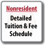 Nonresident – Detailed Tuition & Fee Schedule (printable pdf)