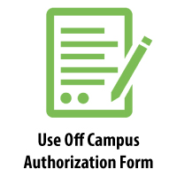 Use Off Campus Authorization Form:
