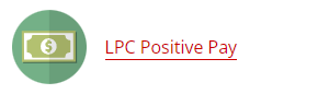 LPC Positive Pay Help